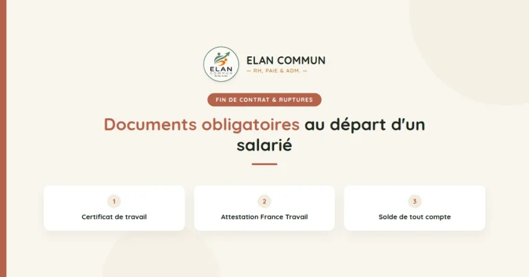 Documents obligatoires départ salarié TPE PME - Élan Commun