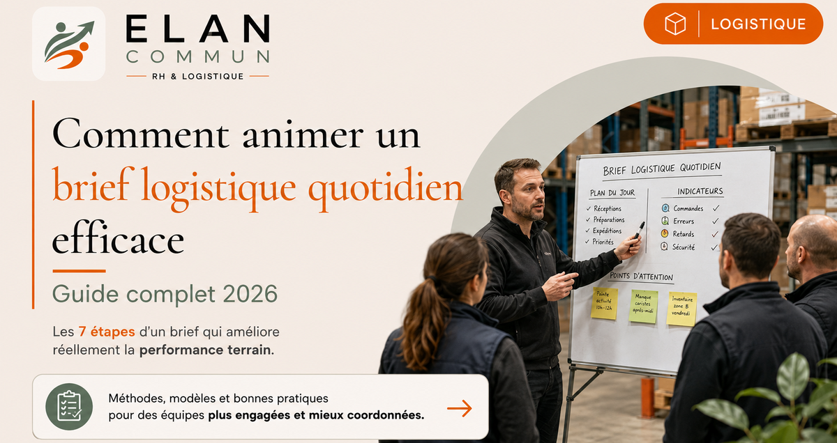 Brief logistique quotidien équipe entrepôt TPE PME - Élan Commun