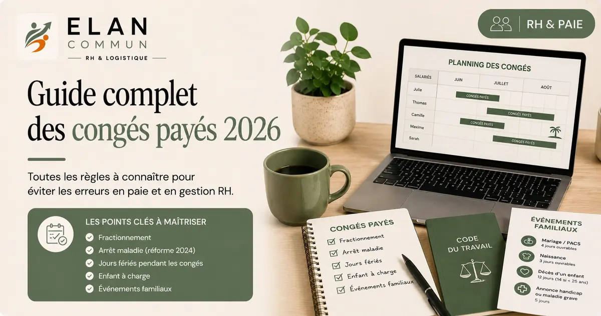 Guide congés payés employeur TPE PME 2026 calcul droits - ElanCommun