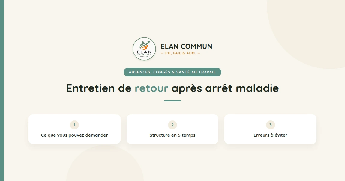 Entretien de retour après arrêt maladie guide employeur TPE PME - ElanCommun