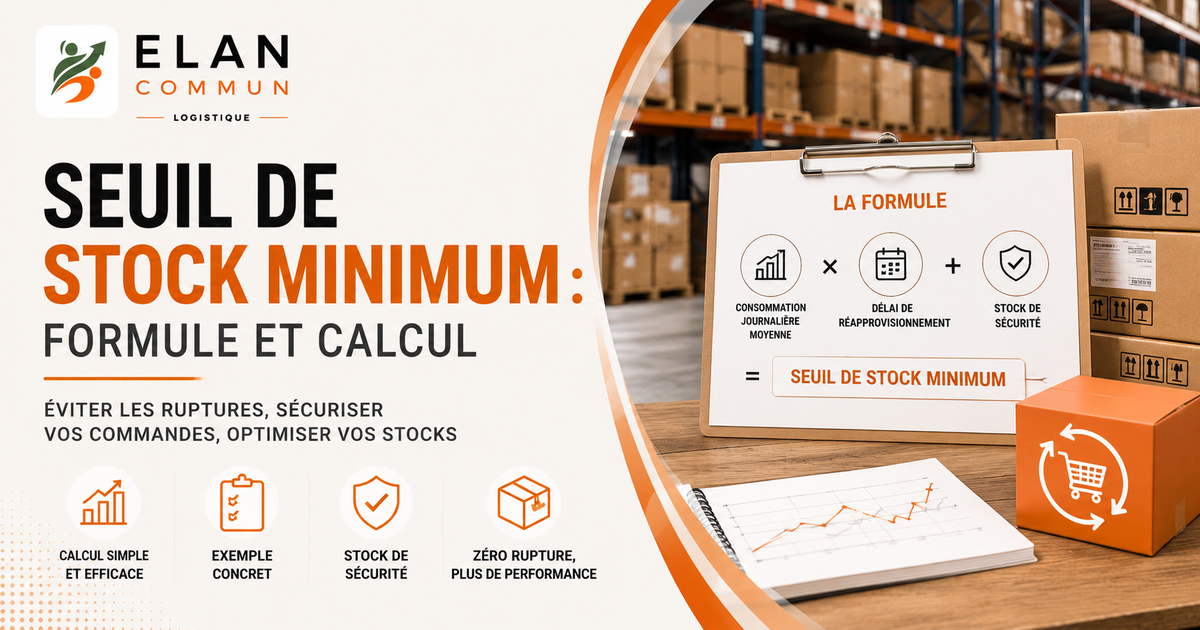 Seuil de stock minimum : calcul pour éviter les ruptures, méthode TPE PME, ElanCommun