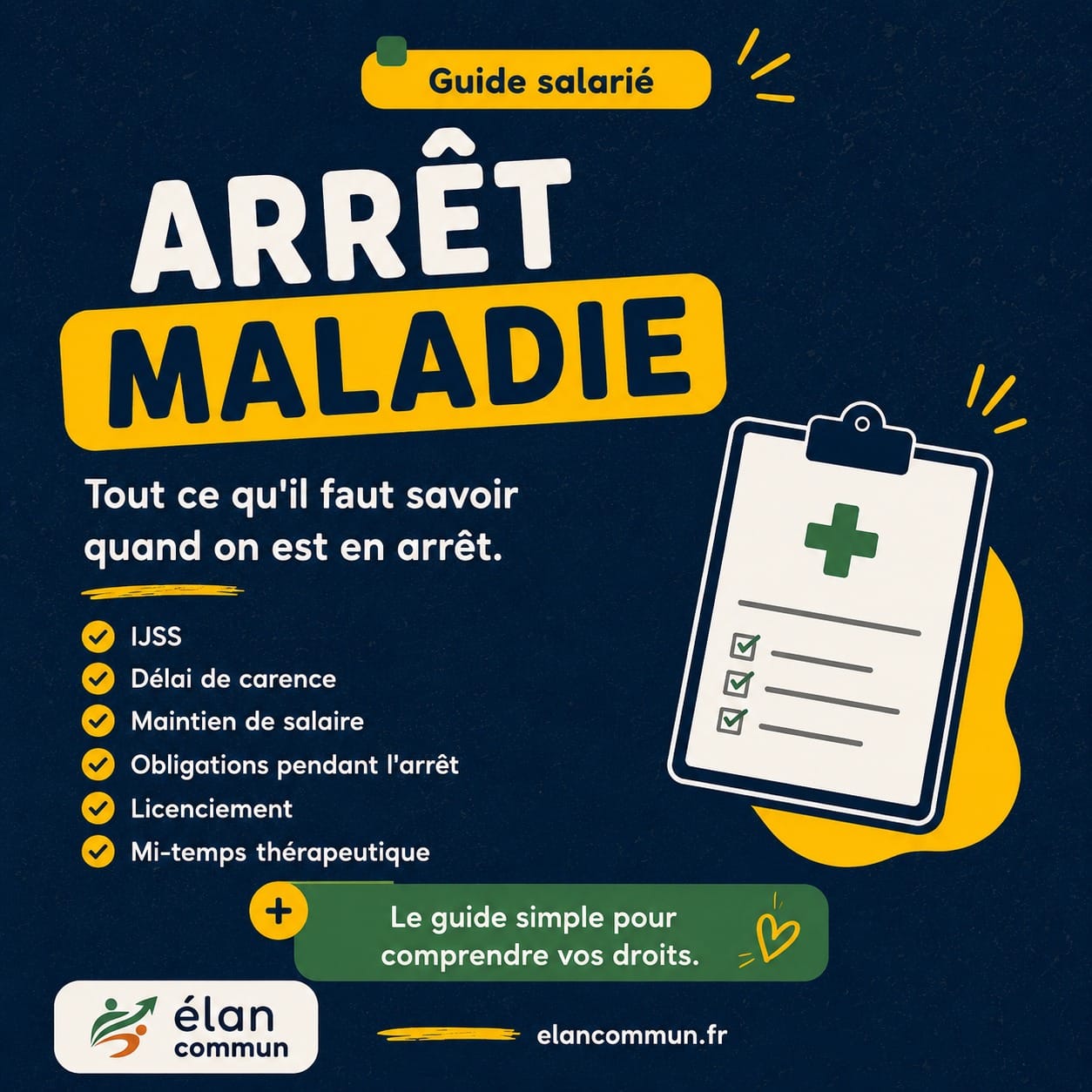 Guide pratique Arrêt Maladie de A à Z — droits, IJSS et obligations salarié 2026, ElanCommun