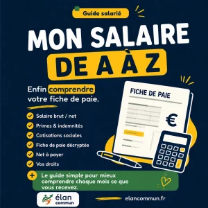 Guide mon salaire de A à Z 2026 rémunération PDF téléchargeable - ElanCommun